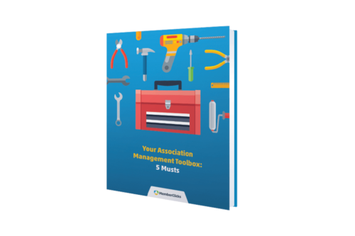 Your Association Management Toolbox:5 Musts