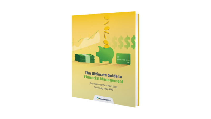Program Financial Management Guide The Ultimate Guide to Financial Management | MemberClicks