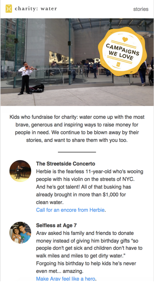 Charity: water newsletter featuring campaigns by children who fundraised for the charity, including links to contribute donations from the reader. 