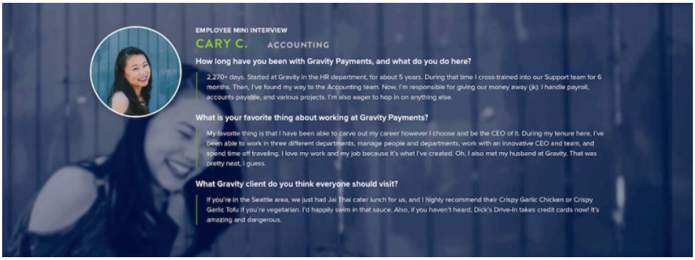Gravity Payments newsletter featuring a short interview with their new employee, including questions about her role, tenure, and favourite client. 