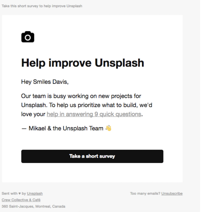 Unsplash newsletter with a link to a feedback survey for the member to provide input on the service's priorities.