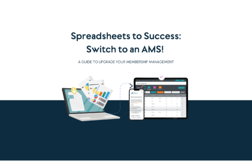 Spreadsheets to Success: Switch to an AMS!